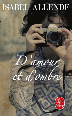 D'amour et d'ombre - Isabel Allende