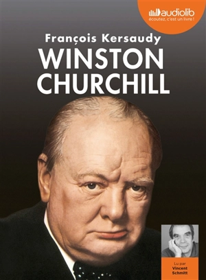 Winston Churchill : le pouvoir de l'imagination - François Kersaudy