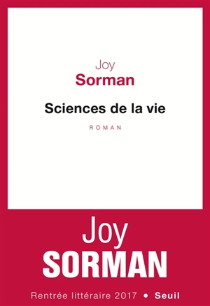 Sciences de la vie - Joy Sorman