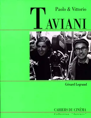 Paolo et Vittorio Taviani - Gérard Legrand