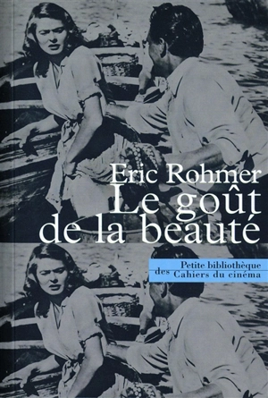 Le goût de la beauté - Eric Rohmer