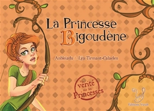 La princesse Bigoudène - Anbleizdu