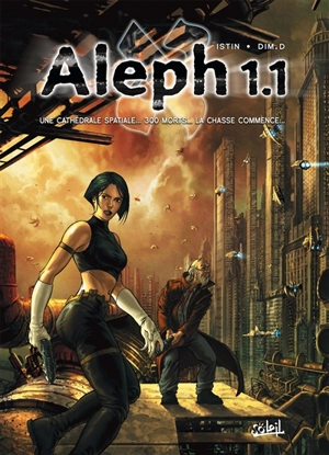 Aleph 1. Vol. 1. L'énigme de Luna - Jean-Luc Istin