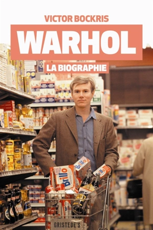 Warhol : la biographie - Victor Bockris