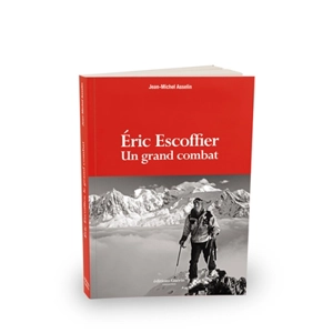 Eric Escoffier : un grand combat - Jeanmi Asselin