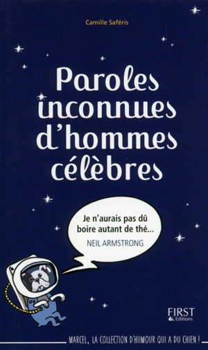 Paroles inconnues d'hommes célèbres - Camille Saféris