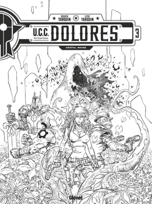 UCC Dolores. Vol. 3. Cristal rouge - Didier Tarquin