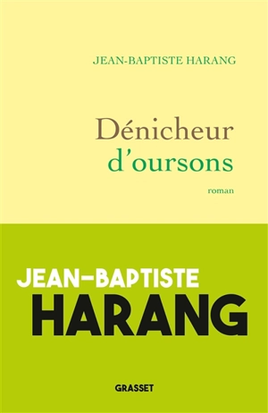 Dénicheur d'oursons - Jean-Baptiste Harang