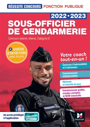 Sous-officier de gendarmerie 2022-2023 : concours externe, interne, catégorie B : votre coach tout-en-un ! - Philippe Alban