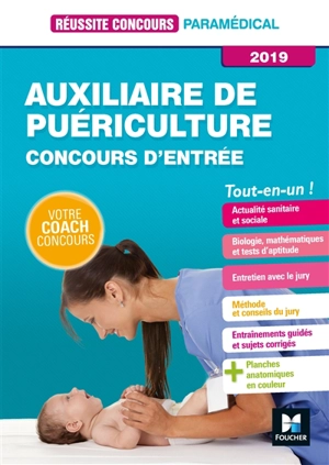 Auxiliaire de puériculture : concours d'entrée 2019 : tout-en-un !