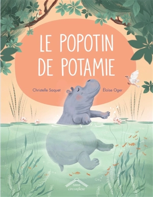 Le popotin de Potamie - Christelle Saquet