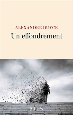 Un effondrement - Alexandre Duyck