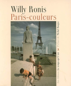 Paris-couleurs - Willy Ronis