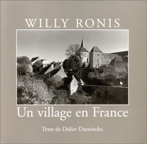 Un village en France - Willy Ronis