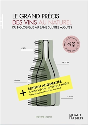 Le grand précis des vins au naturel : du biologique au sans sulfites ajoutés - Stéphan Lagorce