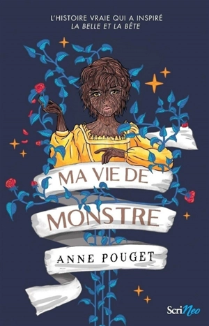 Ma vie de monstre - Anne Pouget