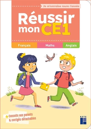 Réussir mon CE1 : français, maths, anglais - Ernest Robert