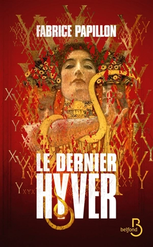 Le dernier hyver - Fabrice Papillon