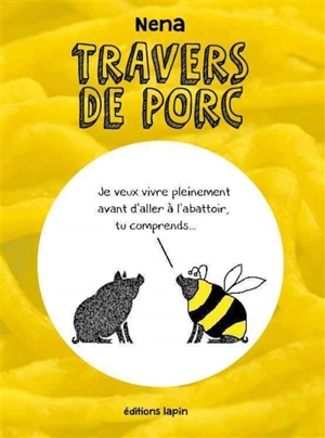 Travers de porc - Nena