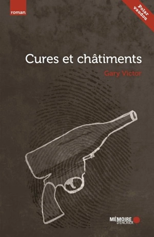 Cures et châtiments - Gary Victor