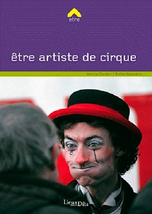 Etre artiste de cirque - Marine Cordier