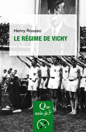 Le régime de Vichy - Henry Rousso