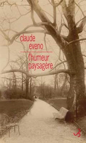 L'humeur paysagère - Claude Eveno