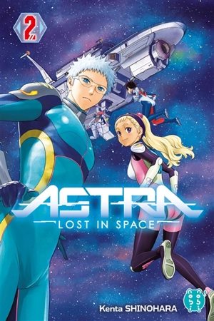 Astra : lost in space. Vol. 2 - Kenta Shinohara