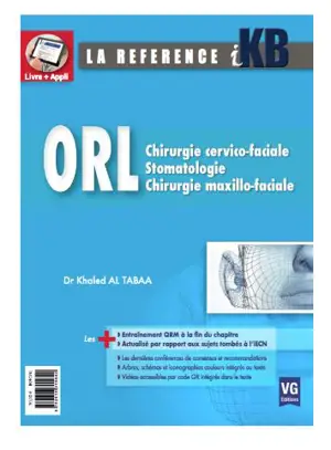 ORL : chirurgie cervico-faciale, stomatologie, chirurgie maxillo-faciale - Khaled Al-Tabaa