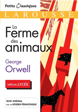 La ferme des animaux - George Orwell