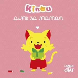 Kinou aime sa maman - Benjamin Leduc