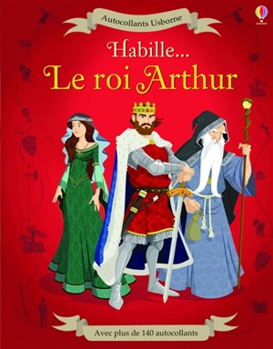 Habille le roi Arthur - Diego Diaz