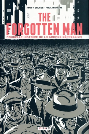 The forgotten man : nouvelle histoire de la Grande Dépression - Amity Shlaes