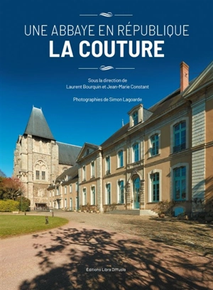 Une abbaye en République : la Couture