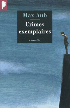 Crimes exemplaires - Max Aub