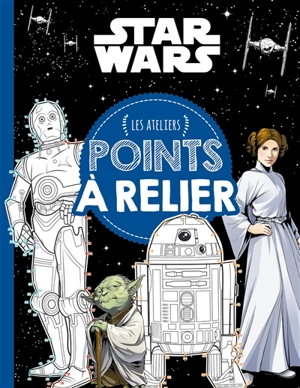 Stars Wars : points à relier - Walt Disney company