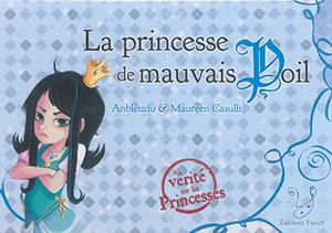 La princesse de mauvais poil - Anbleizdu