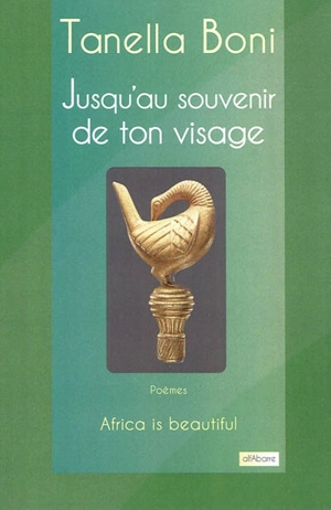 Jusqu'au souvenir de ton visage - Tanella S. Boni