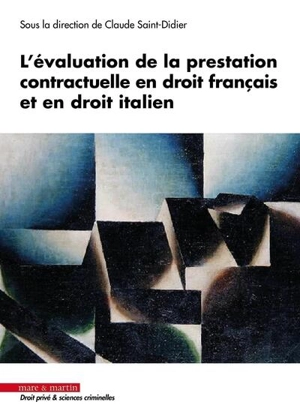 L'évaluation de la prestation contractuelle en droit français et en droit italien