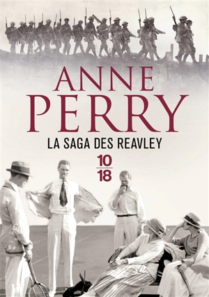 La saga des Reavley - Anne Perry