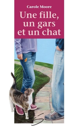 Une fille, un gars et un chat - Moore, Carole