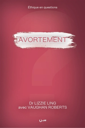 Avortement - Lizzie Ling