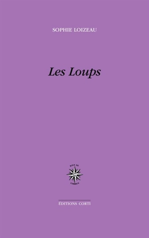 Les loups - Sophie Loizeau