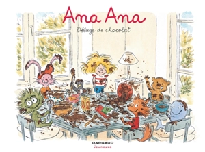 Ana Ana. Vol. 2. Déluge de chocolat - Alexis Dormal