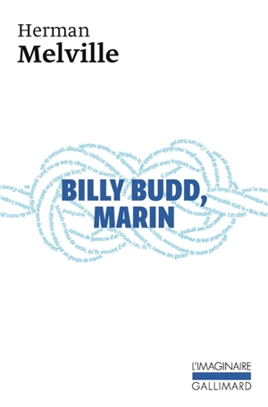 Billy Budd, marin : récit interne. Daniel Orme - Herman Melville