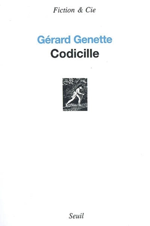 Codicille - Gérard Genette