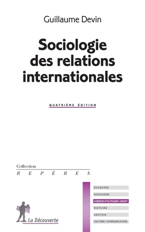 Sociologie des relations internationales - Guillaume Devin