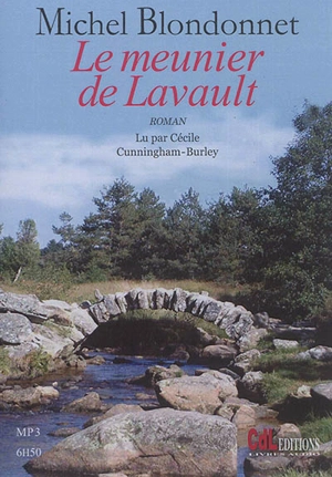 Le meunier de Lavault - Michel Blondonnet