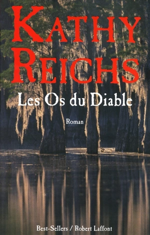 Les os du diable - Kathy Reichs