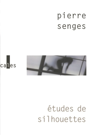 Etudes de silhouettes - Pierre Senges